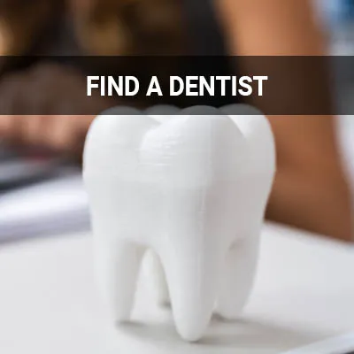 Visit our Find a Dentist in Morgan Hill page